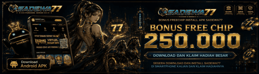 BONUS FREECHIP DOWNLOAD APK SADEWA77